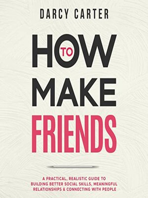 cover image of How to Make Friends